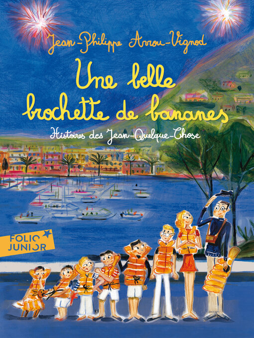 Title details for Histoires des Jean-Quelque-Chose (Tome 6)--Une belle brochette de bananes by Jean-Philippe Arrou-Vignod - Available